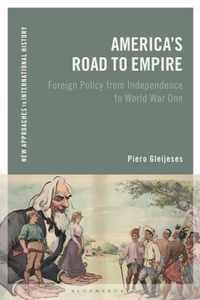 America's Road to Empire