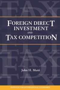 Foreign Direct Investment and Tax Competition