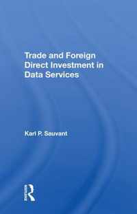 Trade And Foreign Direct Investment In Data Services