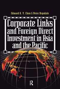 Corporate Links And Foreign Direct Investment In Asia And The Pacific