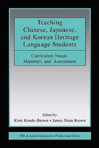 Teaching Chinese, Japanese, and Korean Heritage Language Students