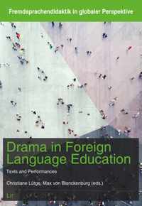 Drama in Foreign Language Education