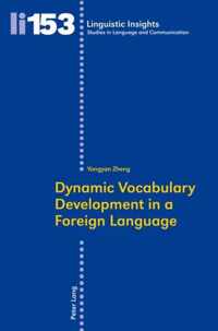 Dynamic Vocabulary Development in a Foreign Language