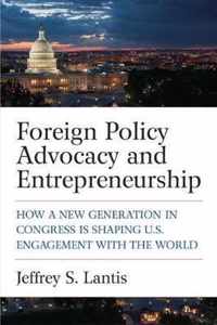 Foreign Policy Advocacy and Entrepreneurship