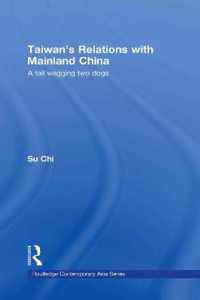 Taiwan's Relations with Mainland China