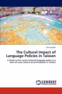 The Cultural Impact of Language Policies in Taiwan