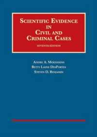 Scientific Evidence in Civil and Criminal Cases