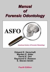 Manual of Forensic Odontology