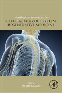 Handbook of Innovations in Central Nervous System Regenerative Medicine