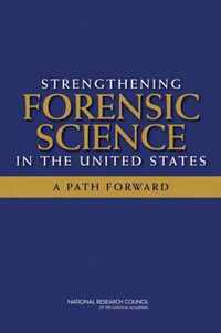 Strengthening Forensic Science in the United States