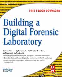 Building a Digital Forensic Laboratory