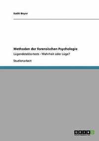 Methoden der forensischen Psychologie