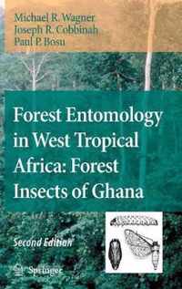 Forest Entomology in West Tropical Africa