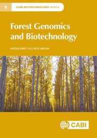 Forest Genomics and Biotechnology