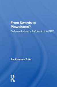 From Swords To Plowshares?