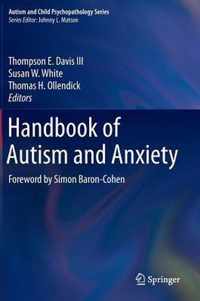 Handbook of Autism and Anxiety