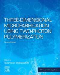 Three-Dimensional Microfabrication Using Two-Photon Polymerization