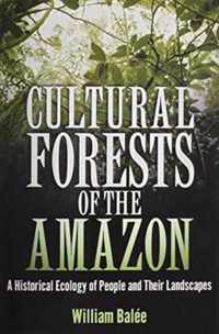 Cultural Forests of the Amazon