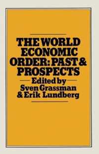 The World Economic Order