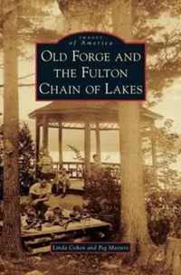 Old Forge and the Fulton Chain of Lakes