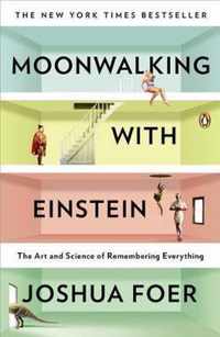 Moonwalking With Einstein