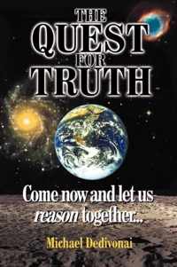 The Quest for Truth