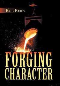 Forging Character