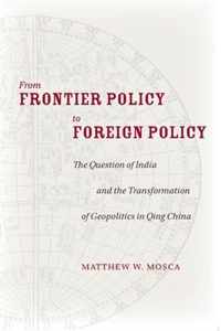 From Frontier Policy to Foreign Policy