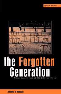 The Forgotten Generation