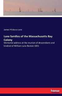 Lane families of the Massachusetts Bay Colony