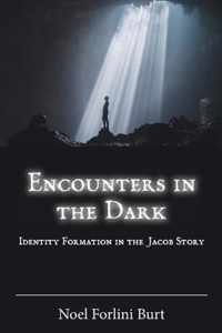 Encounters in the Dark