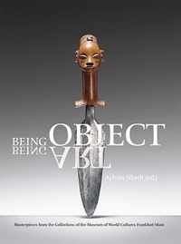 Being Object. Being Art.