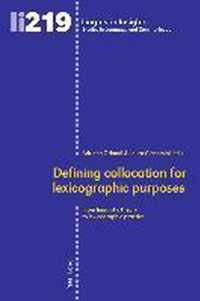 Defining collocation for lexicographic purposes