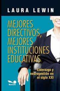 Mejores directivos, mejores instituciones educativas