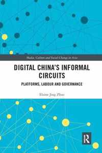 Digital China's Informal Circuits