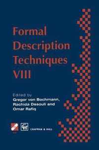 Formal Description Techniques VIII