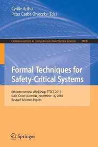 Formal Techniques for Safety-Critical Systems