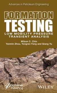 Formation Testing: Low Mobility Pressure Transient Analysis