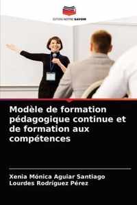 Modele de formation pedagogique continue et de formation aux competences