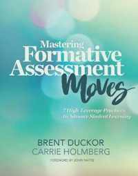 Mastering Formative Assessment Moves