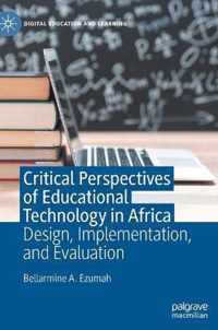 Critical Perspectives of Educational Technology in Africa