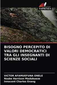 Bisogno Percepito Di Valori Democratici Tra Gli Insegnanti Di Scienze Sociali