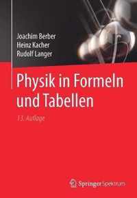 Physik in Formeln Und Tabellen