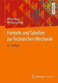 Formeln und Tabellen zur Technischen Mechanik