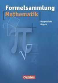 Formelsammlung Mathematik. Mittelschule. Bayern