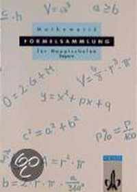 Mathematik. Formelsammlung für Hauptschulen in Bayern