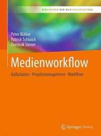 Medienworkflow