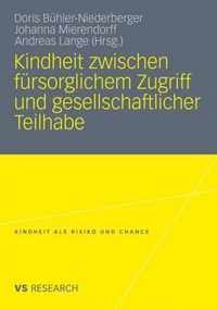 Kindheit Zwischen Fürsorglichem Zugriff Und Gesellschaftlicher Teilhabe