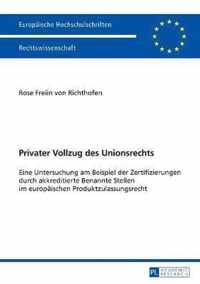 Privater Vollzug des Unionsrechts