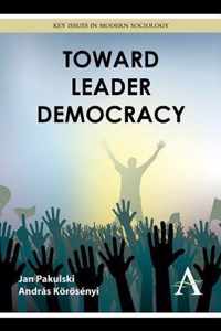 Toward Leader Democracy